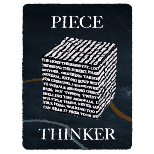Piece Thinker