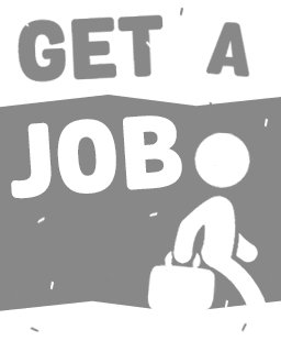Get A Job